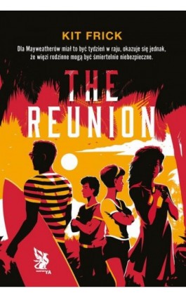 The Reunion - Kit Frick - Ebook - 978-83-276-9643-4