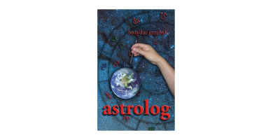 Odkryj Tajemnice Kosmosu z "Astrolog" Bożydara Grzebyka!