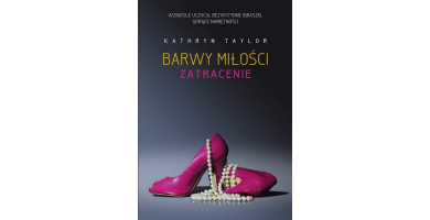 Barwy miłości: zatracenie