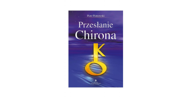 Odkryj Mądrość Przesłania Chirona - Książka, która otwiera drzwi do uzdrawiającej podróży