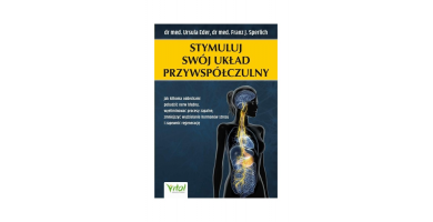 Odkryj Tajemnice Swego Układu Przywspółczulnego - Ebook "Stymuluj Swój Układ Przywspółczulny" Czeka na Ciebie!