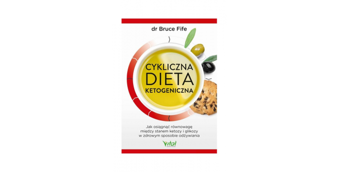 Cykliczna dieta ketogeniczna: Zdrowe odżywianie w równowadze między stanem ketozy i glikozy