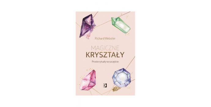 Odkryj Tajemnice Magicznych Kryształów z Nowym Ebookiem!